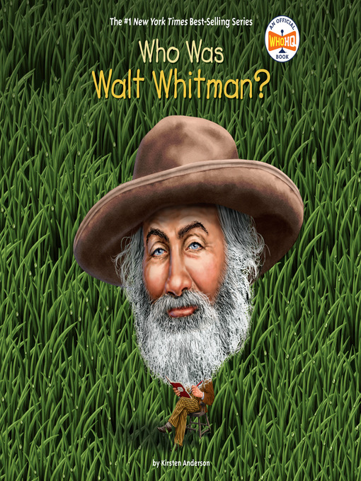 Title details for Who Was Walt Whitman? by Kirsten Anderson - Available